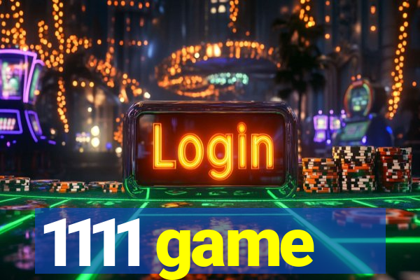 1111 game